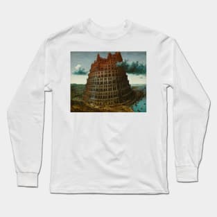 The Tower of Babel (Rotterdam) by Pieter Bruegel the Elder Long Sleeve T-Shirt